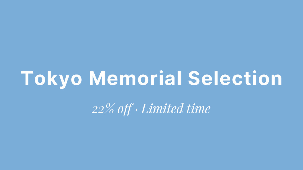 Tokyo Memorial Selection — Quietly Curated, Limited Time